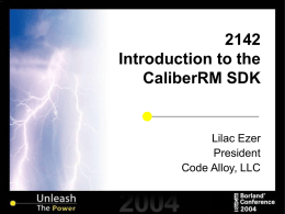 2142 Introduction to the CaliberRM SDK