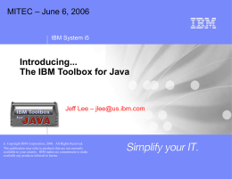 Introducing... The IBM Toolbox for Java