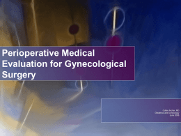 Perioperative Medical Evaluation for Gynecological Surgery