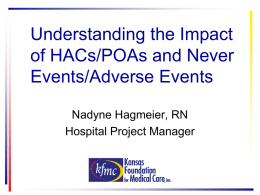 Understanding the Impact of HACs/POAs and Never Events