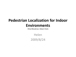Pedestrian Localization for Indoor Environments