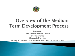 The Medium Term Development Process