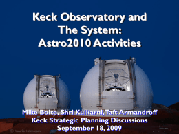 Keck Observatory & The System: Astro2010 Activities