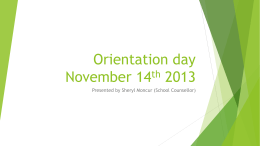 Orientation day November 14th 2013