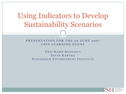 Using Indicators to Develop Scenarios - CSIN