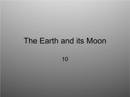 The Earth and its Moon - Mid