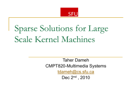 Sparse Solutions for Kernel Machines