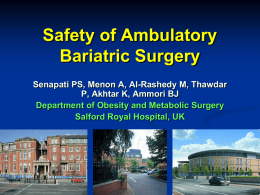 Safety of Ambulatory Bariatric Surgery