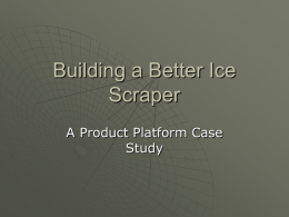 Building a Better Ice Scraper - Department of Engineering