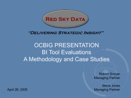 OCBIG PRESENTATION BI Tool Evaluations A Methodology and