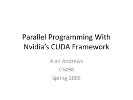 Parallel Programming with Nvidia’s CUDA Framework