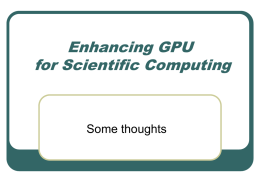 General Purpose Computations on GPU