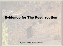 Evidence for The Resurrection
