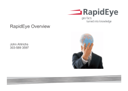 RapidEye Overview John Ahlrichs 303