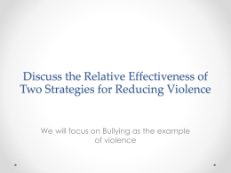 Discuss the Relative Effectiveness of Two Strategies for
