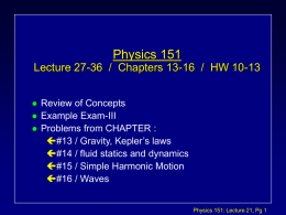 Physics 131: Lecture 14 Notes