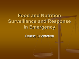 Nutritional Surveillance and Emergencies