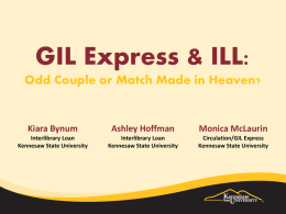 GIL Express and ILL: Odd Couple or Match Made in Heaven?