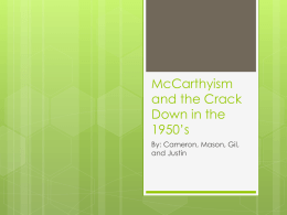 McCarthyism and the Crack Down in the 1950’s