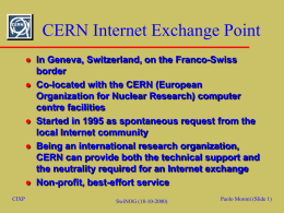 CERN CIXP Developments, Paulo Maroni, CERN