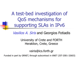 A testbed investigation of QoS mechanisms for supporting
