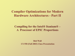 Compiler Optimizations for Modern Hardware Architectures