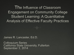 The Influence of Classroom Engagement on Community College