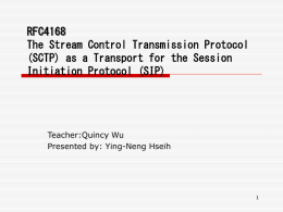 RFC4168 The Stream Control Transmission Protocol (SCTP) as