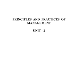 PRINCIPLES AND PRACTICES OF MANAGEMENT UNIT