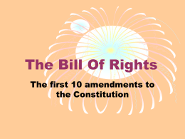 The Bill Of Rights and Civil Liberties