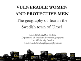 VULNERABLE WOMEN AND PROTECTIVE MEN The geography …