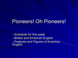 Pioneers! Oh Pioneers! - Northern Arizona University
