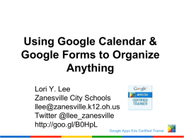 Using Google Calendar & Google Forms to Organize Anything