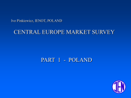 Ivo Pinkiewicz IENOT POLAND CENTRAL EUROPE MARKET …