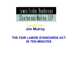 An Overview of Wage and Hour Law