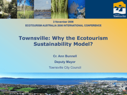 Townsville: Why the Ecotourism Sustainability Model?