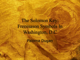 The Solomon Key: Freemason Symbols In Washington, D.C