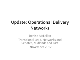Update: Operational Delivery Networks