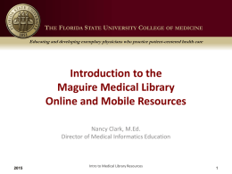 Introduction to the Maguire Medical Library Online and PDA