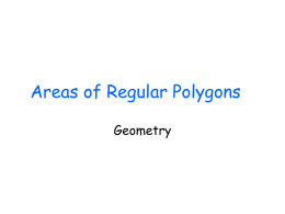 11.2 Areas of Regular Polygons
