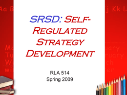 SRSD: Self- Regulated Strategy Development