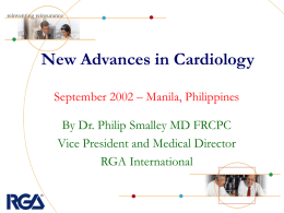 New Advances in Cardiology - Philip Smalley,MD