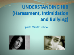 UNDERSTANDING HIB (Harassment, Intimidation and Bullying)