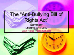 The “Anti-Bullying Bill of Rights Act”