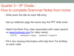 Quarter 3 ~ 8th Grade - How to complete Grammar Notes from