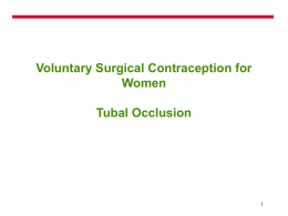 Voluntary Surgical Contraception for Women