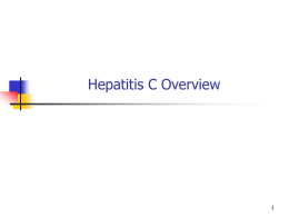 The Liver - Hepatitis C