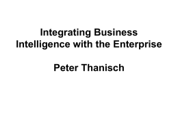 Integrating Business Intelligence with the Enterprise