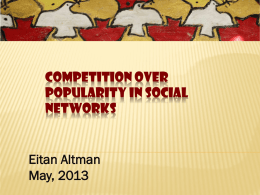 Competition over popularity in social networks