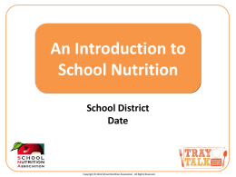 An Introduction to School Nutrition